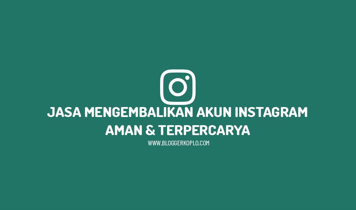 Cara Mengembalikan Akun Instagram Lupa Kata Sandi | Konten Bisnis ID