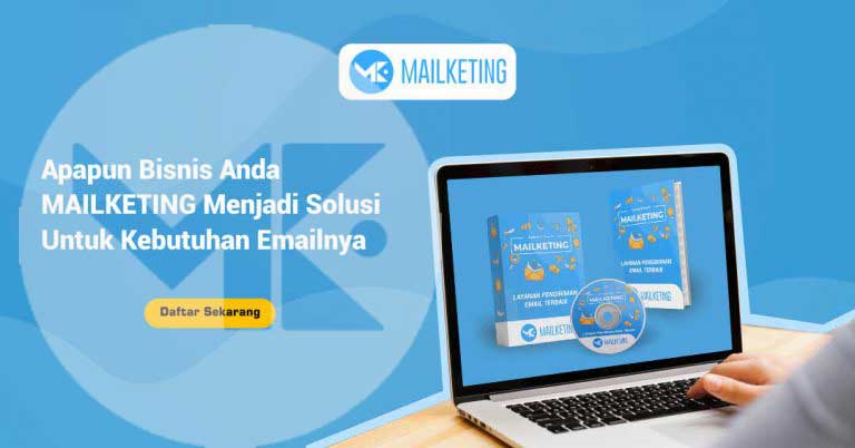 Mailketing : Tools Email Marketing & SMTP Tanpa Biaya Bulanan