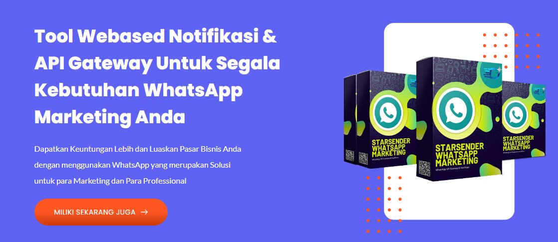 Starsender : API WhatsApp Gateway Murah dan Fitur Lengkap