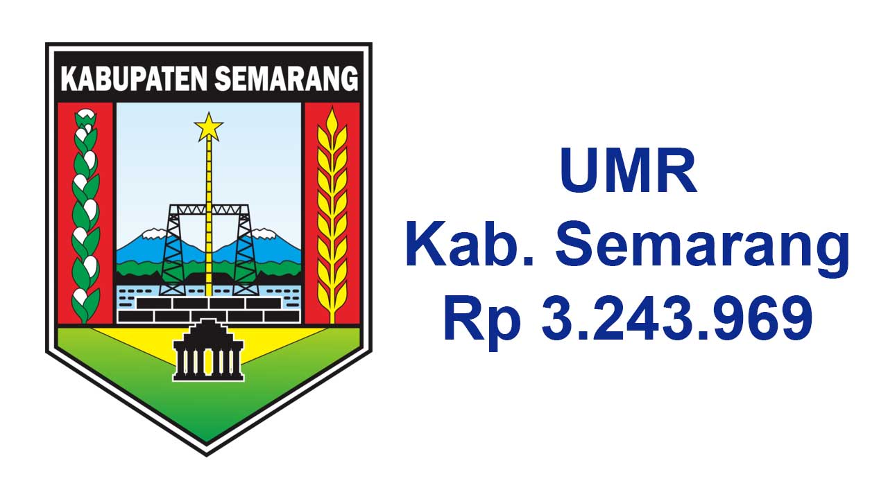 Apa yang Menjadi Prediksi UMR Kabupaten Semarang 2024?