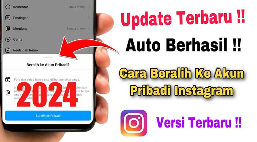 Cara Mengubah Akun Bisnis Menjadi Akun Pribadi di Instagram 2024